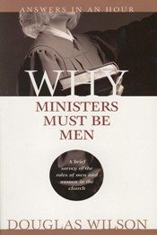 Why Ministers Must Be Men