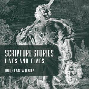Scripture Stories: Lives and Times